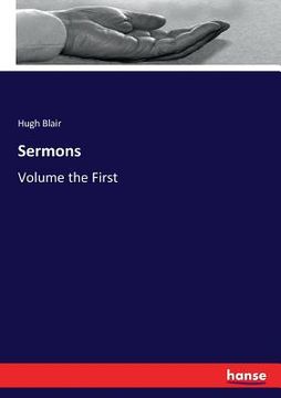 portada Sermons: Volume the First (en Inglés)