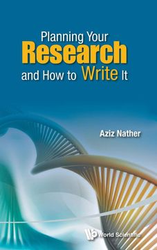 portada Planning Your Research and how to Write it 