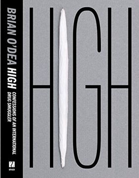 portada High: Confessions of an International Drug Smuggler (in English)