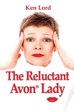 portada The Reluctant Avon Lady (en Inglés)