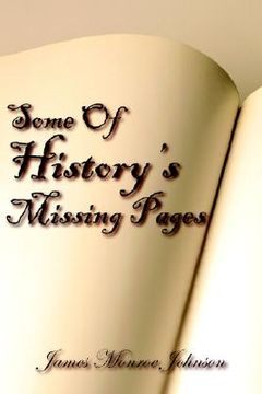 portada some of history's missing pages (en Inglés)
