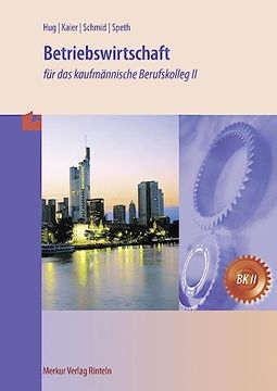 portada Betriebswirtschaft /Gesamtwirtschaft: Für das Kaufmännische Berufskolleg ii (in German)