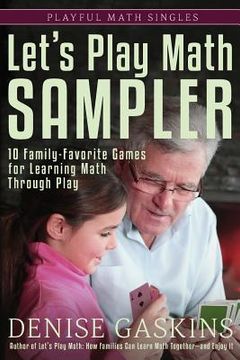 portada Let's Play Math Sampler: 10 Family-Favorite Games for Learning Math Through Play (en Inglés)