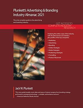 portada Plunkett'S Advertising & Branding Industry Almanac 2021: Advertising & Branding Industry Market Research, Statistics, Trends and Leading Companies (en Inglés)