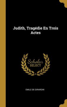 portada Judith, Tragédie en Trois Actes (en Francés)