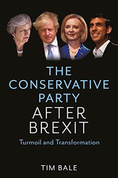 portada The Conservative Party After Brexit: Turmoil and Transformation (in English)