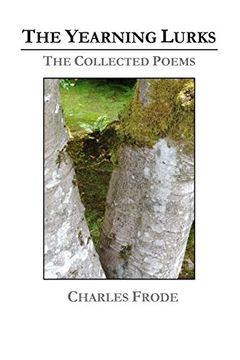 portada The Yearning Lurks: The Collected Poems (en Inglés)
