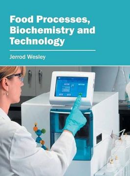 portada Food Processes, Biochemistry and Technology 