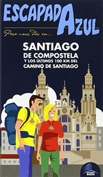 portada Santiago De Compostela (escapada Azul)
