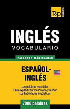 portada Vocabulario Español-Inglés Americano - 7000 Palabras más Usadas: 165 (Spanish Collection) (in Spanish)