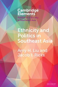 portada Ethnicity and Politics in Southeast Asia (Elements in Politics and Society in Southeast Asia) (in English)