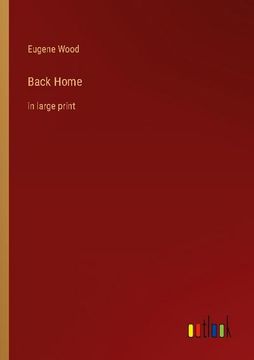 portada Back Home: in large print (en Inglés)