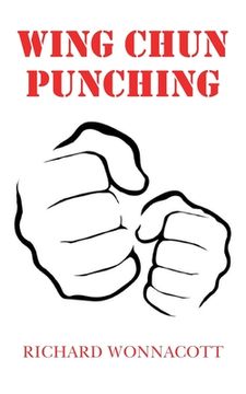 portada Wing Chun Punching (en Inglés)