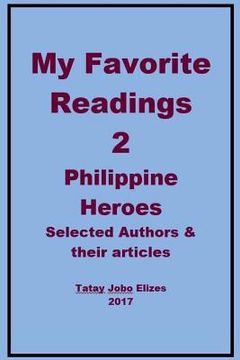 portada My Favorite Readings - 2: Philippine Heroes (in English)