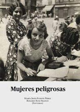 portada Mujeres Peligrosas (in Spanish)