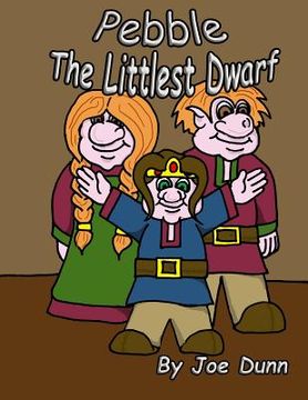 portada Pebble The Littlest Dwarf (en Inglés)