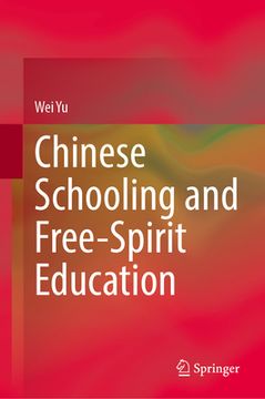 portada Chinese Schooling and Free-Spirit Education (en Inglés)