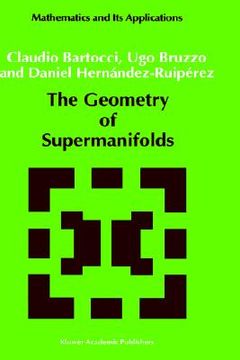 portada the geometry of supermanifolds (en Inglés)