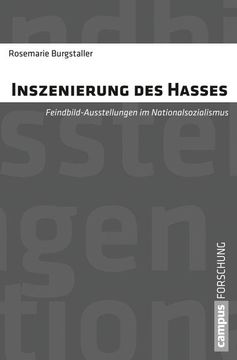 portada Inszenierung des Hasses Feindbildausstellungen im Nationalsozialismus (en Alemán)