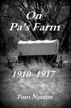 portada On Pa's Farm 1910-1917 (en Inglés)