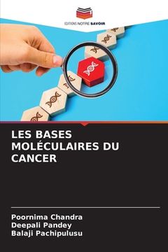 portada Les Bases Moléculaires Du Cancer (en Francés)