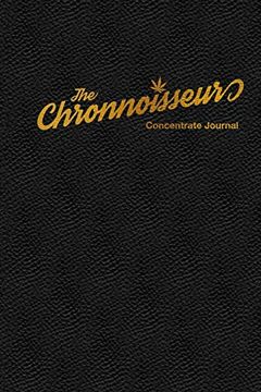 portada The Chronnoisseur - Concentrate Journal (in English)