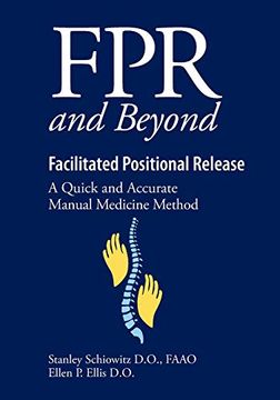 portada Fpr and Beyond Facilitated Positional Release: A Quick and Accurate Manual Medicine Method (en Inglés)