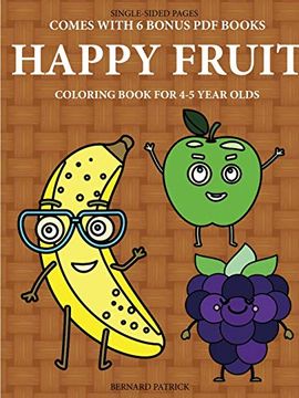 portada Coloring Book for 4-5 Year Olds (Happy Fruit) (en Inglés)