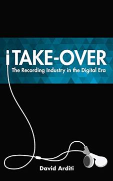 portada Itake-Over: The Recording Industry in the Digital era (in English)