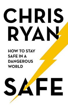 portada Safe: How to Stay Safe in a Dangerous World (en Inglés)