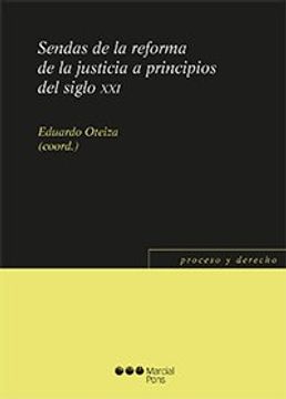 portada Sendas de la Reforma de la Justicia a Principios del Siglo xxi (in Spanish)