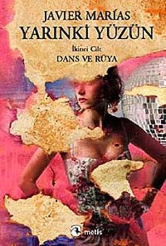 portada Yarinki Yuzun Cilt 2 - Dans ve Ruya (in Turkish)