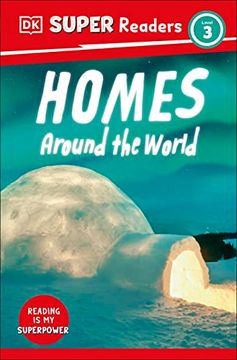 portada Dk Super Readers Level 3 Homes Around the World (en Inglés)