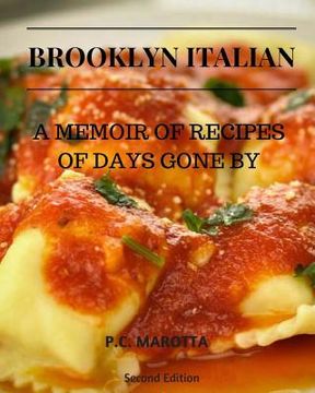 portada Brooklyn Italian: A Memoir Of Recipes Of Days Gone By (in English)