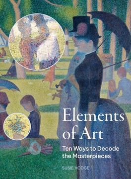 portada Elements of Art: Ten Ways to Decode the Masterpieces