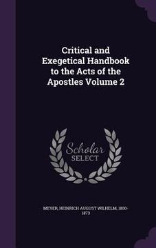 portada Critical and Exegetical Handbook to the Acts of the Apostles Volume 2