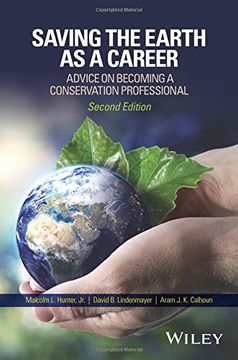 portada Saving the Earth as a Career - Advice on Becoming a Conservation Professional 2E: Advice on Becoming a Conservation Professional