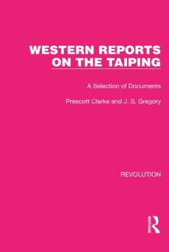 portada Western Reports on the Taiping (Routledge Library Editions: Revolution) (en Inglés)