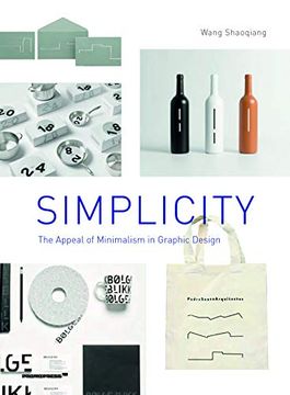 portada Simplicity: The Appeal of Minimalism in Graphic Design