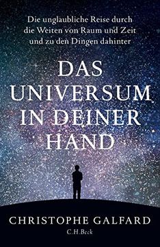 portada Das Universum in Deiner Hand: Die Unglaubliche Reise Durch die Weiten von Raum und Zeit und zu den Dingen Dahinter (en Alemán)