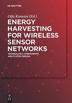 portada Energy Harvesting for Wireless Sensor Networks: Technology, Components and System Design (en Inglés)