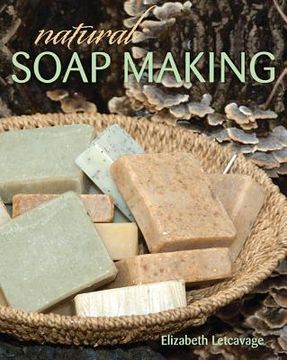 portada natural soap making (en Inglés)