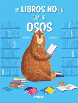 portada Los Libros no son Para los Osos (in Spanish)