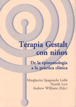 portada Terapia Gestalt con niños: De la epistemología a la práctica clínica (Los libros del CTP)
