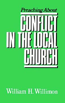 portada preaching about conflict in the local church (en Inglés)