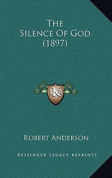 portada the silence of god (1897) (en Inglés)