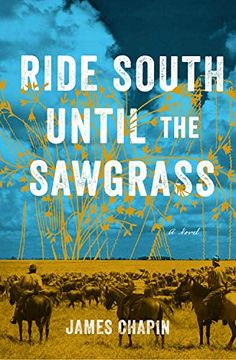 portada Ride South Until the Sawgrass (en Inglés)