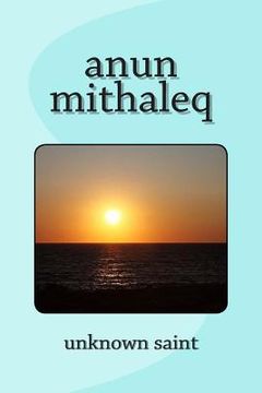 portada volume ix: anun mithaleq (en Inglés)
