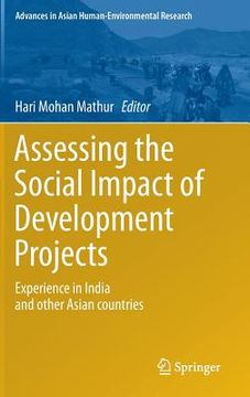 portada Assessing the Social Impact of Development Projects: Experience in India and Other Asian Countries (en Inglés)