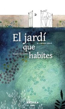 portada El Jardi que Habites (en Catalá)